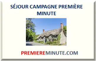 SÉJOUR CAMPAGNE PREMIÈRE MINUTE 2027