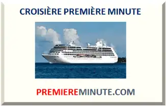 CROISIÈRE PREMIÈRE MINUTE 2027
